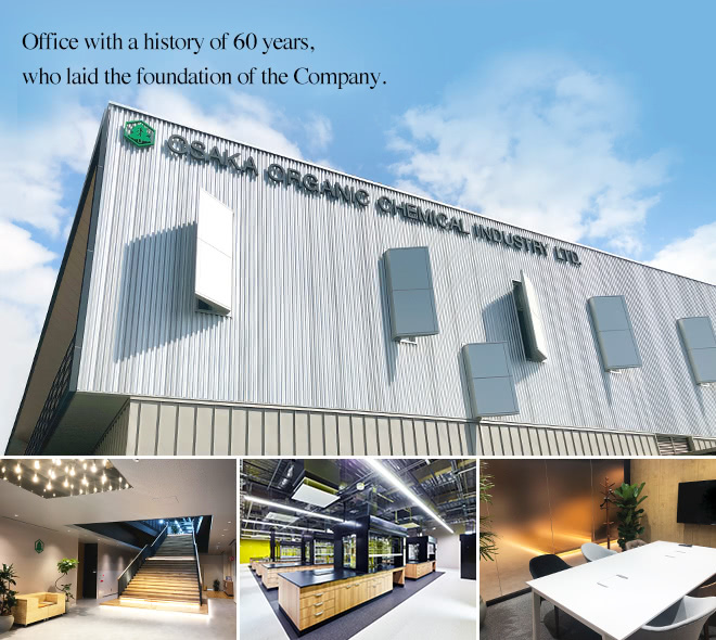 Office with a history of 60 years, who laid the foundation of the Company.